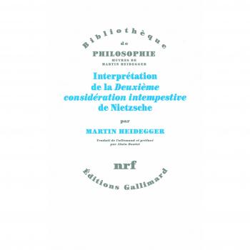 Interprétation de la Deuxième considération intempestive de Nietzsche