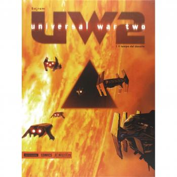 Il tempo del deserto. Universal war 2: 1