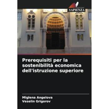 Angelova, Miglena: Prerequisiti per la sostenibilità economica dell'istruzione superiore