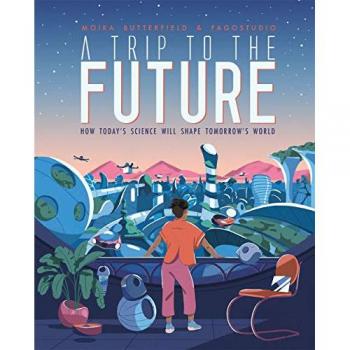 A Trip to the Future Book