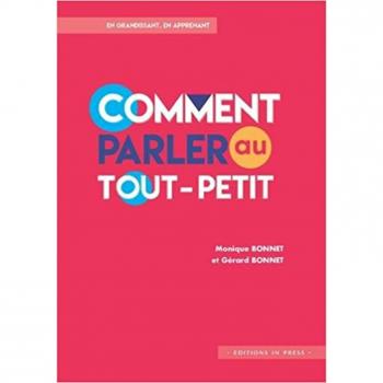 Comment parler au tout-petit ?