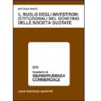 Il ruolo degli investitori istituzionali nel governo delle società quotate