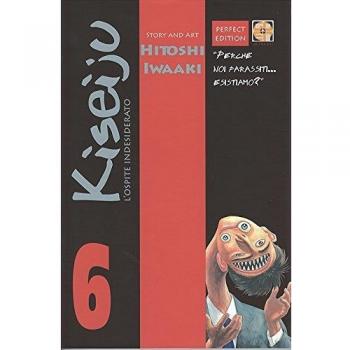 L'ospite indesiderato. Kiseiju