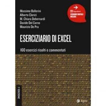 Eserciziario di Excel. 160 esercizi risolti e commentati