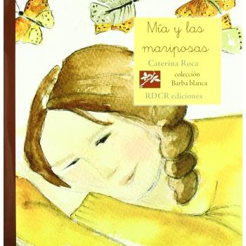 MIA Y LAS MARIPOSAS