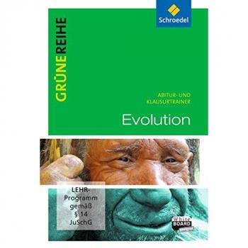 Grüne Reihe: Evolution: Abitur
