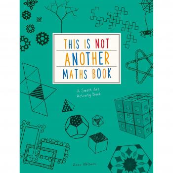 This is Not Another Maths Book