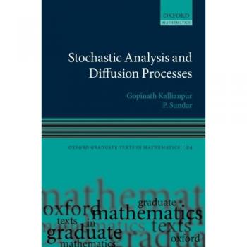 Stochastic Analysis and Diffusion Processes