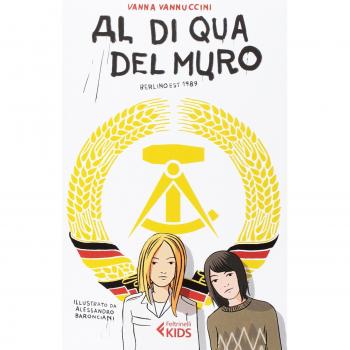 Al di qua del muro. Berlino 1989