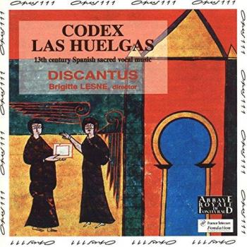 Codex Las Huelgas – Collection Femmes Mystiques par Discantus & Brigitte Lesne