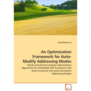 An Optimization Framework for Auto-Modify Addressing Modes