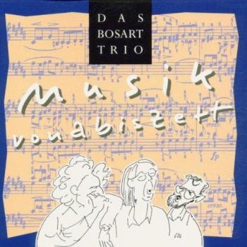 Vonabiszett – Musikalische Meisterleistung von Bosart Trio