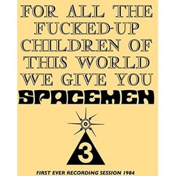 For all the fucked up children of this world