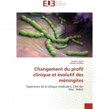 Changement du profil clinique et évolutif des méningites: Expérience de la clinique médicale E. CHU Ibn Sina