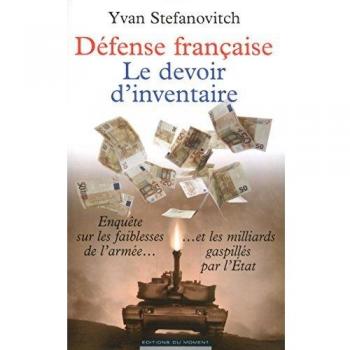 Défense Française, le devoir d'inventaire