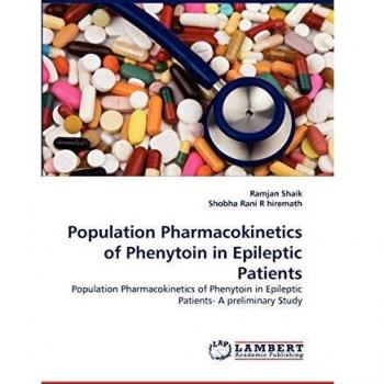 Population Pharmacokinetics of Phenytoin in Epileptic Patients: Population Pharmacokinetics of Phenytoin in Epileptic Patients