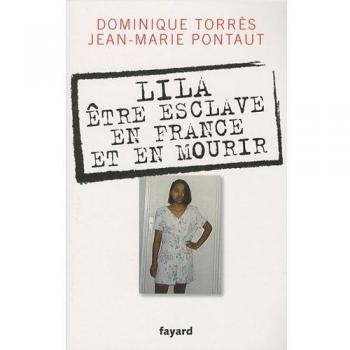 Lila, être esclave en France et en mourir