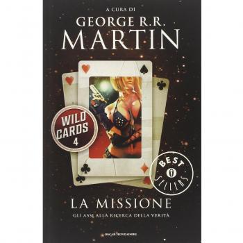 La missione. Wild Cards
