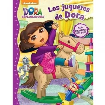 Los juguetes de Dora (Dora la exploradora. Actividades): (Contiene pegatinas)