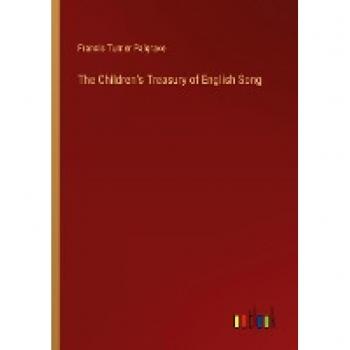 The Children's Treasury of English Song