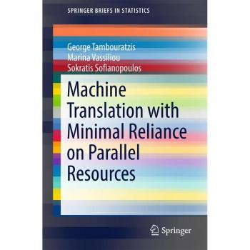 Vitalsource Technologies, Inc. Machine Translation With Minimal Reliance On Parallel Resources