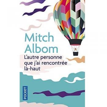 L'autre personne que j'ai rencontrée là-haut