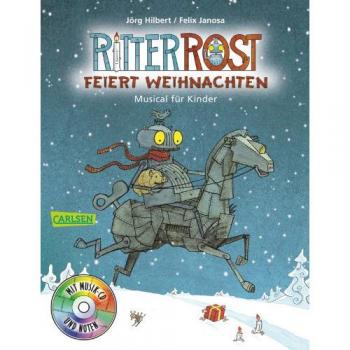 Jörg Hilbert Ritter Rost: Ritter Rost Feiert Weihnachten: Buch Mit Cd