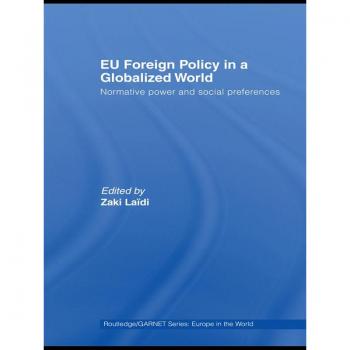 EU Foreign Policy in a Globalized World