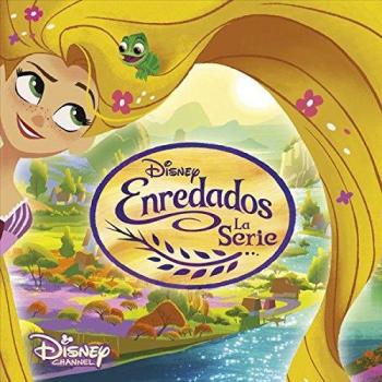 Enredados: La Serie