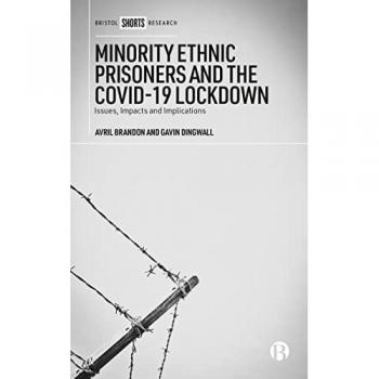 Brandon, Avril: Minority Ethnic Prisoners and the Covid-19 Lockdown