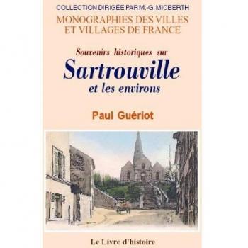 Sartrouville et les environs (souvenirs historiques sur)
