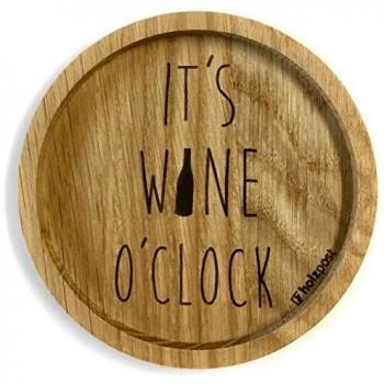 Massiver Eichenuntersetzer It's wine o'clock