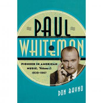 Scarecrow Press, Inc. Paul Whiteman: Volume 2