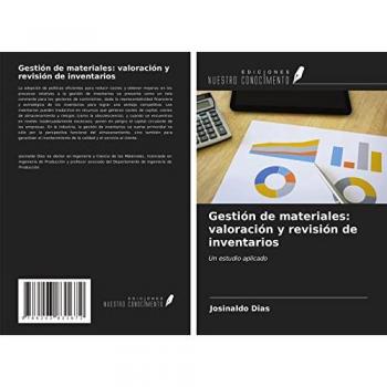 Gestión de materiales: valoración y revisión de inventarios: Un estudio aplicado