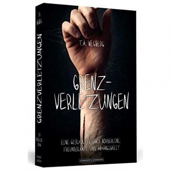 Wegberg, T. A. Grenzverletzungen