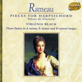 Clavecin Rameau : Trois pièces en A majeur, E majeur, D mineur