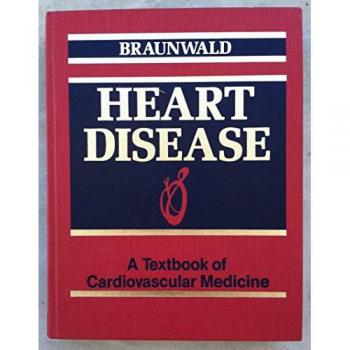 Heart Disease: A Textbook of Cardiovascular Medicine Vol 2