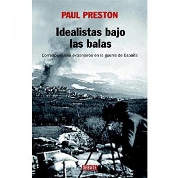 Idealistas bajo las balas/ We Saw Spain Die, Historias