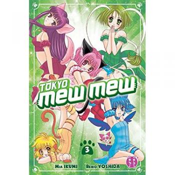 Tokyo Mew Mew. Vol. 3