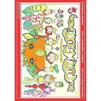 Les tutti frutti. Ediz. italiana, inglese e francese