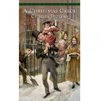 A Christmas Carol [Bantam Classics] by Dickens, Charles , Mass Market Paperback