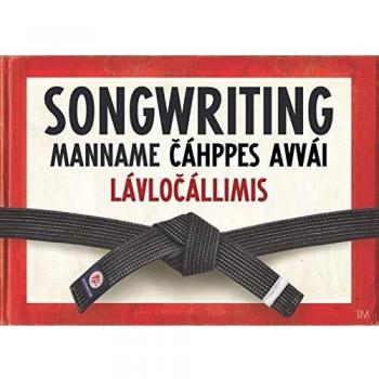 Songwriting manname cáhppes avvái lávlocállimis