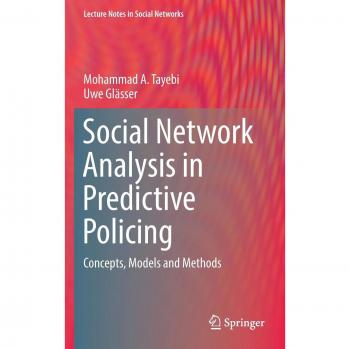 Social Network Analysis in Predictive Policing: Concepts, Models and Methods