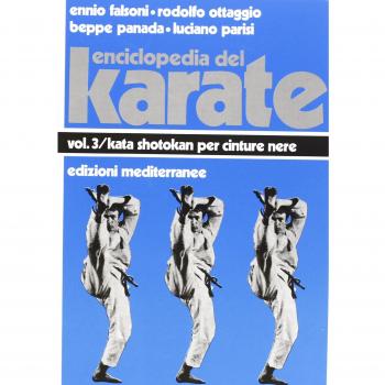 Enciclopedia del karatè. Vol. 3: Kata per cinture nere.