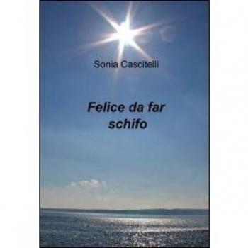 Felice da far schifo