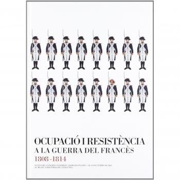 Actes del congres ocupacio i resistencia a la gue (Tapa dura).