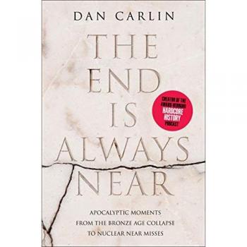 The End Is Always Near