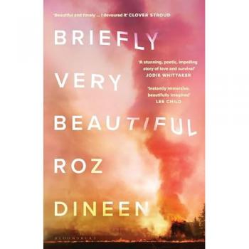 Briefly Very Beautiful : Shortlisted for the Climate Fiction Prize 2024