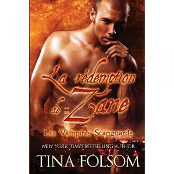 La Rédemption de Zane (Les Vampires Scanguards