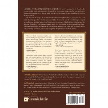 Salvation Means Creation Healed: The Ecology of Sin and Grace: Overcoming the Divorce Between Earth and Heaven